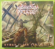 BURNING FLESH Human flesh fertilizer