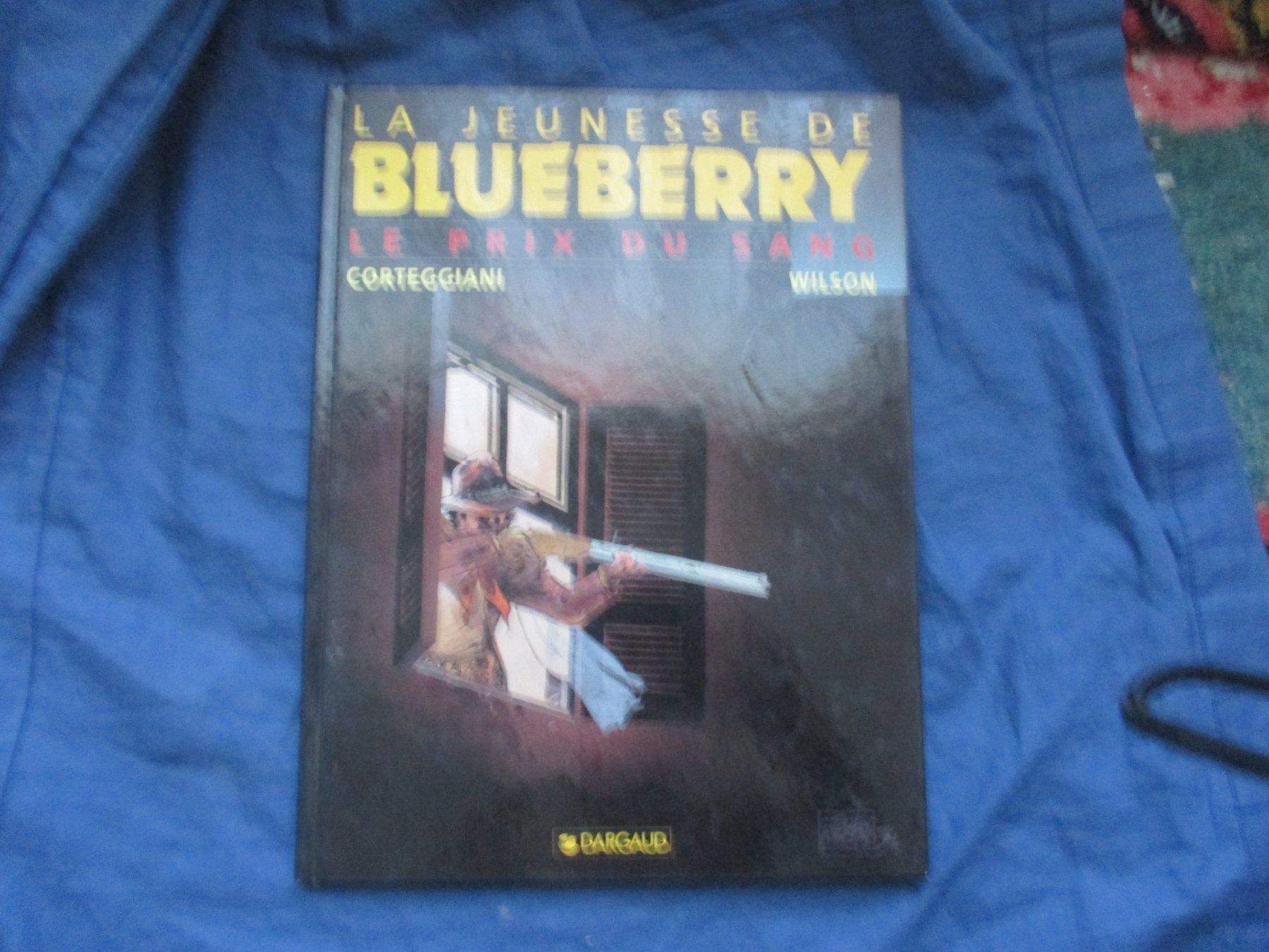 Fumetti: Blueberry : Le prix du sang, e.o. – Usato da Colombier NE venduto da Nevenma