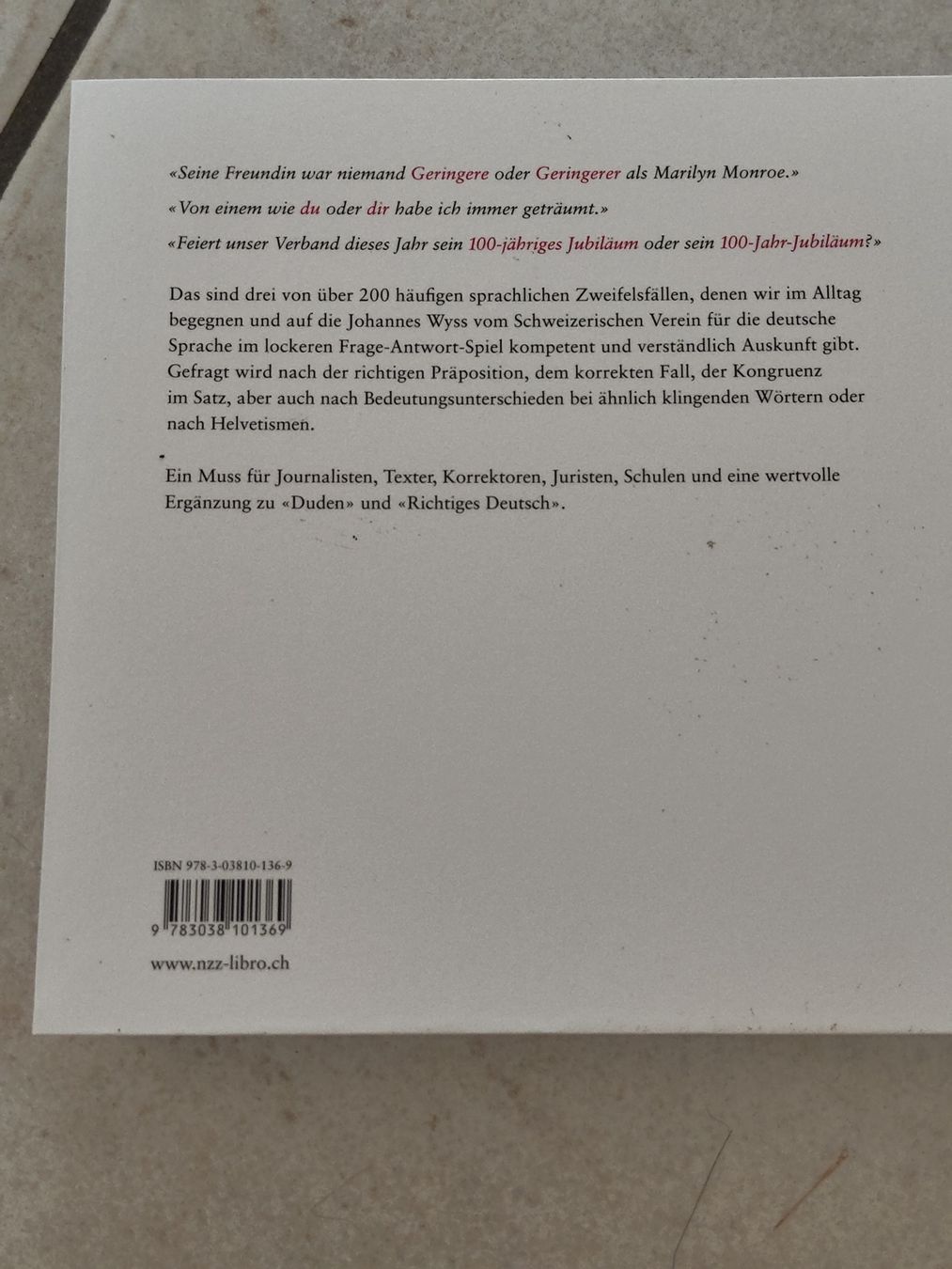 Libri: Buch Richtig oder Falsch? Sprachliche Zweifel NZZ – Nuovo (secondo la descrizione) da Schänis venduto da Second_Life_ 1