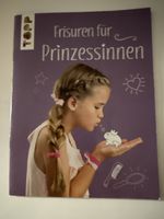Frisuren fuer Prinzessinnen Buch guter Zustand