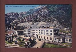 GLETSCH - Hôtel du Glacier du Rhône