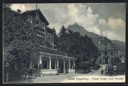 AK Engelberg, Hotel Engel und Kloster