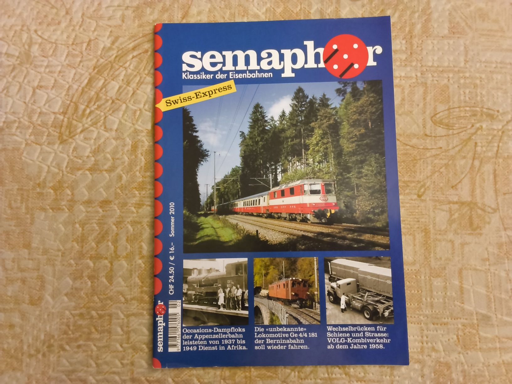 Zeitschriften & Magazine: 1 Eisenbahn-Heft Semaphor Sommer 2010 "Swiss Express" – Gebraucht aus Hallau von histoiremerveilleuse