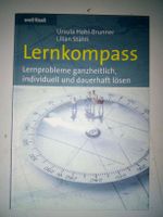 Lernkompass - Lernprobleme lösen (U.Hohl-Brunner & L.Stähli)