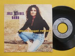 Jule Neigel Band – Wenn Engel Reisen