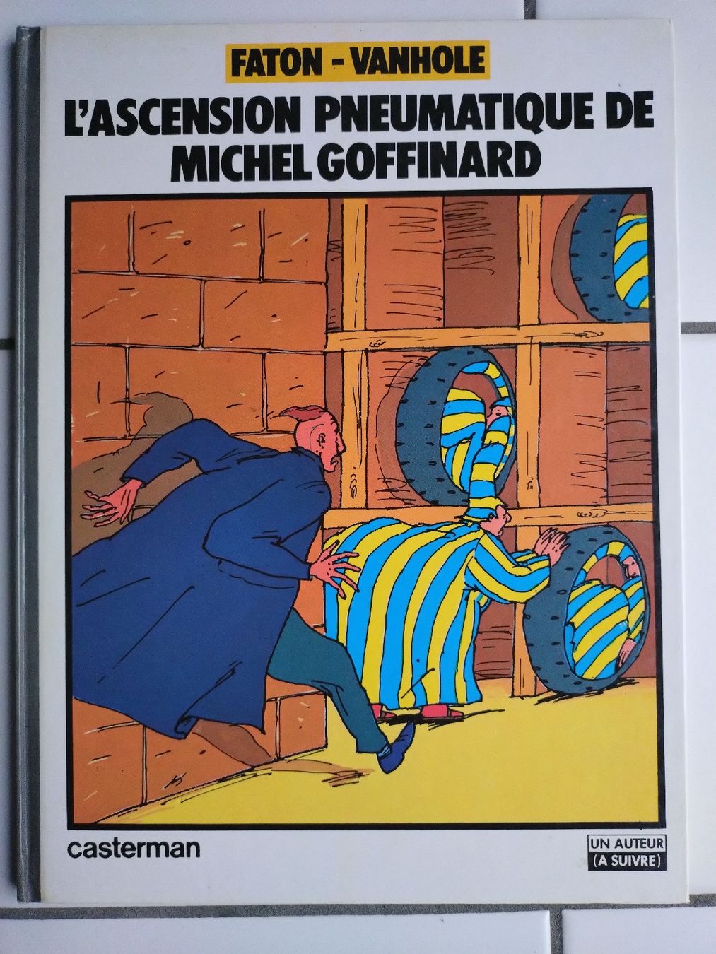 Comics: Faton-Vanhöle : L'ascension pneumatique, EO 1983 – Gebraucht aus Farvagny-le-Grand von LaCaverne