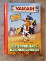 Yakari - Die Suche nach kleiner Donner