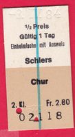 KARTON BILLETT, SCHIERS - CHUR, 2.KLASSE, EINFACH, EINHEIMIS