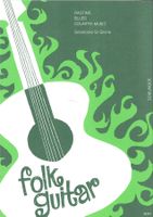 Partition Guitare : Folk Guitar - Gerald Schwertberger
