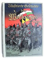 Illustrierte Geschichte des Weltkrieges 1914/16 - 492 Seiten