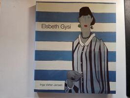 Elsbeth Gysi 1923-1997 - Inga Vatter-Jensen Kunst Biografie