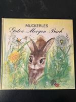 Muckerles Guten-Morgen-Buch, Kinderbuch mit Hasen, Top!