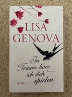 Taschenbuch "Im Traum höre ich dich spielen", Lisa Genova