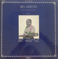 BEN WEBSTER - RARE LIVE PERFORMANCE 1962