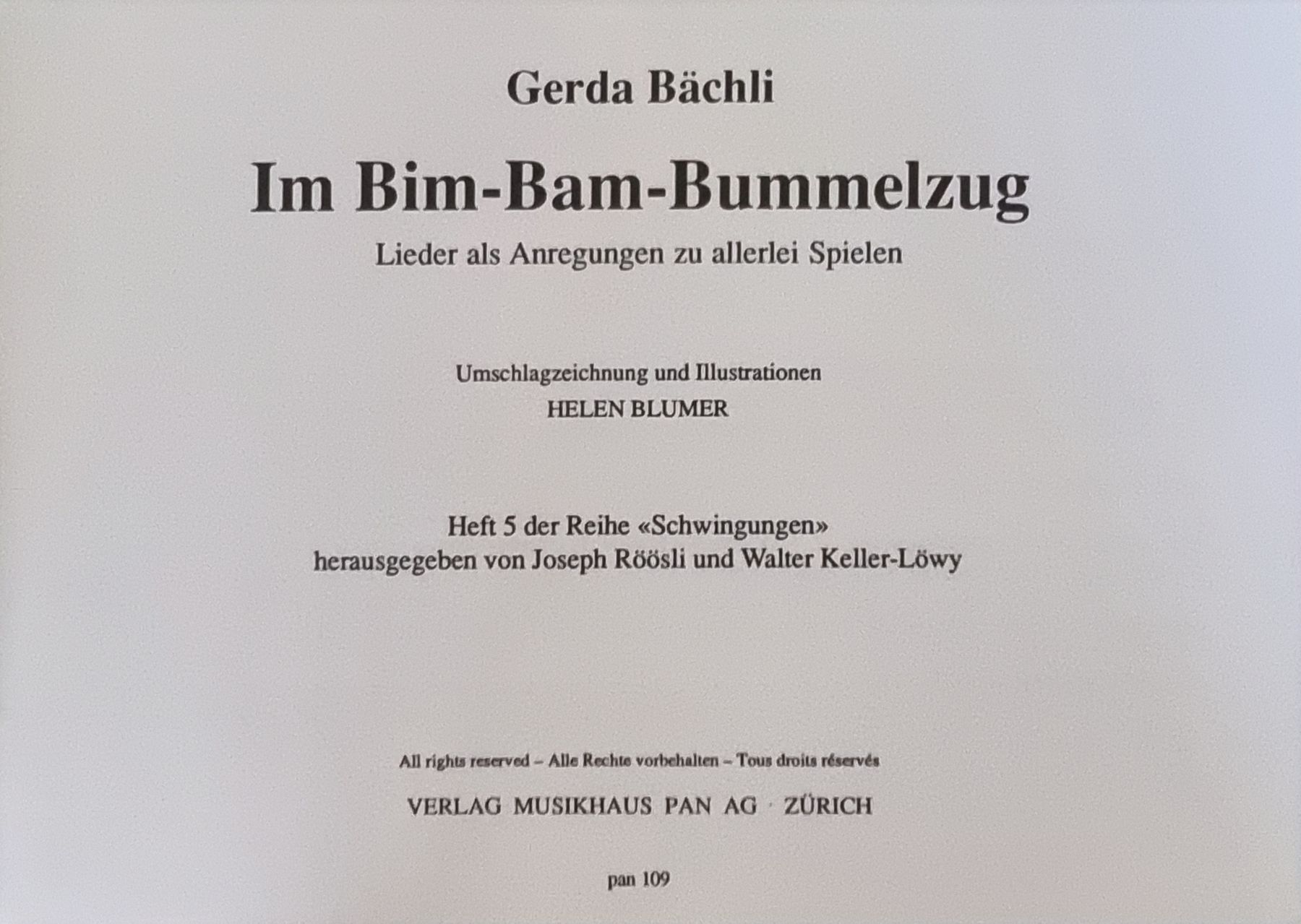 Libri: Gerda Bächli: Im Bim-Bam-Bummelzug Liederbuch – Nuovo (secondo la descrizione) da Horgen venduto da basilique 1