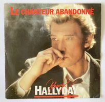 JOHNNY HALLYDAY - LE CHANTEUR ABANDONNE