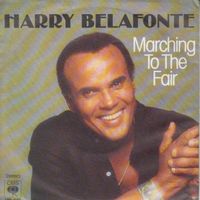 Belafonte Harry - Marching to the fair (7")