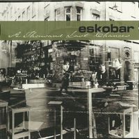2-CD Eskobar - A thousand last changes (limited, 2004)
