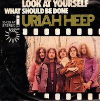 Uriah Heep  --  Look at yourself  Single7