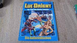 Luc Orient /Band:2 - Die Außerirdischen