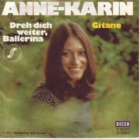 Anne-Karin - Dreh dich weiter, Ballerina (7")