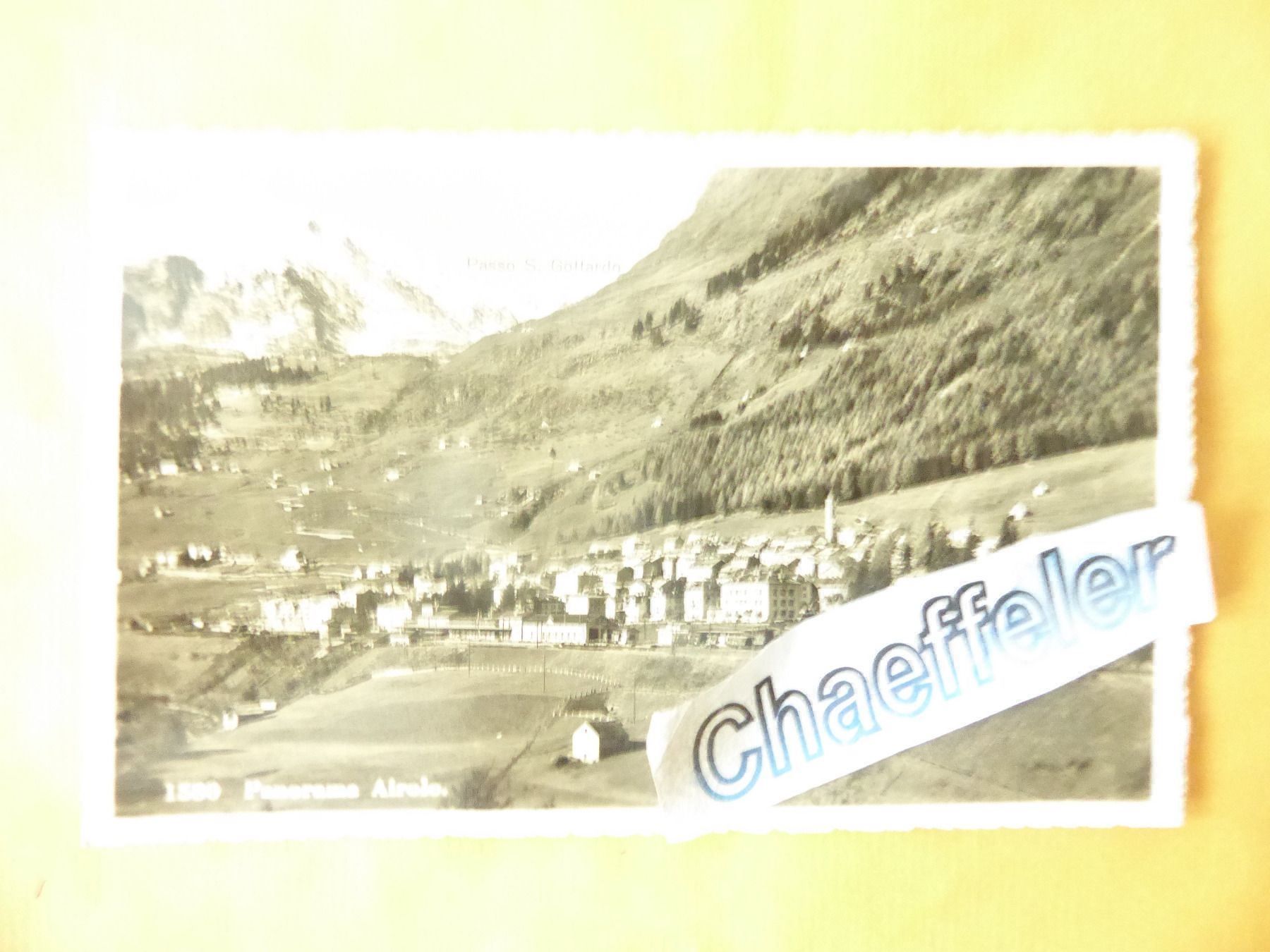 Cartoline postali: 1580 Panorama Airolo – Usato da Zürich venduto da Chaeffeler