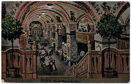 Bern, Kornhauskeller, Künstlerkarte, gelaufen 1907