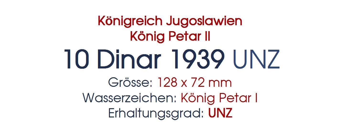 Banconote: 10 Dinar 1939 UNZ – Nuovo (secondo la descrizione) da Flamatt venduto da samowarow 1