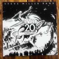 Steve Miller Band Living in the 20th Century Vinyl LP