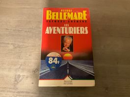 Pierre Bellemare Les aventuriers