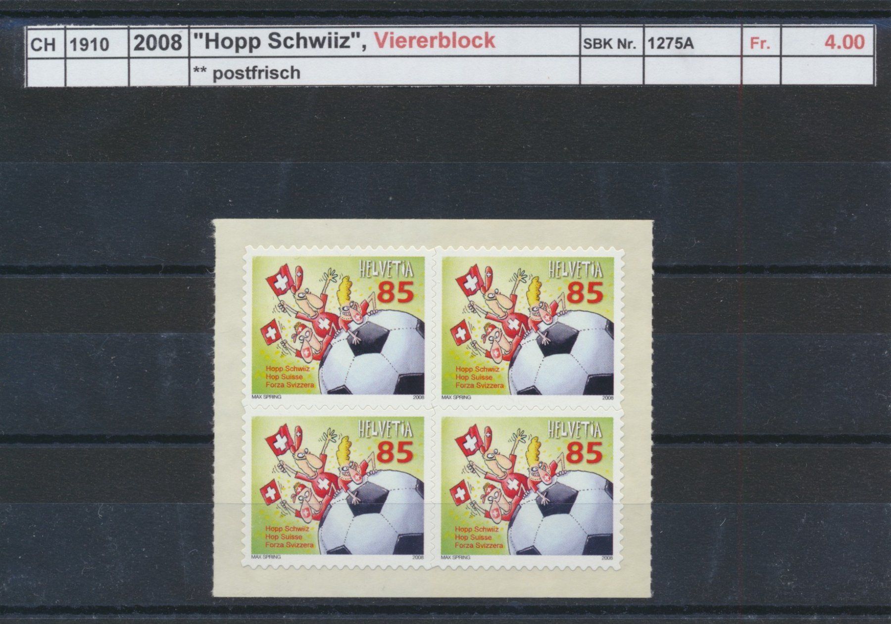 Alle Briefmarken: 2008 "Hopp Schwiiz" - Viererblock, ** postfrisch – Neu (gemäss Beschreibung) aus Winterthur von Zupogeru
