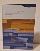 Leitfaden Praxis- und Diplomarbeiten