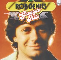 Rob de Nijs – Grootste Hits CD Holland • Niederländisch