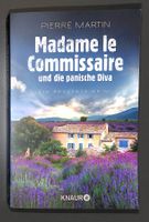 PIERRE MARTIN | Madame le Commissaire und die panische Diva