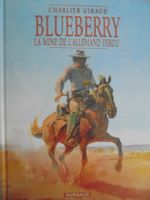 Blueberry 11) la mine de l'allemand perdu ( intérieur neuf )
