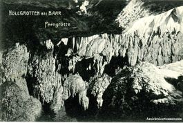 Baar - Höllgrotten Feegrotte + c1910