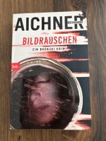 TB Bernhard Aichner - Bildrauschen (Bronski 4)