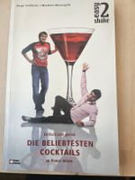 Cocktailbuch: Die beliebtesten Cocktails zu Hause mixen