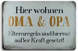 Blechschild - hier wohnen Oma & Opa 30x20cm