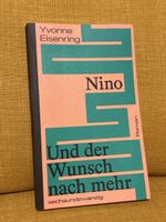 Yvonne Eisenring - Nino und der Wunsch nach mehr, Roman