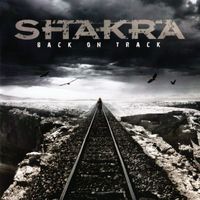 CD/ SHAKRA : BACK ON TRACK (2011) SWISS POWER HARDROCK
