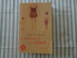 Jean Hegland - Es fühlt sich an wie Glück - B60