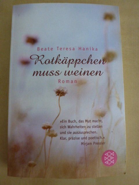 Bücher: Rotkäppchen muss weinen von Beate Hanika – Neu (gemäss Beschreibung) aus Luzern von Ankerli