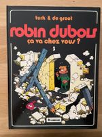 ROBIN DUBOIS / TOME 3 / CA VA CHEZ VOUS ?