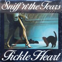Sniff‘n‘ the Tears - Fickle Heart 1979