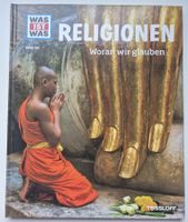 WAS IST WAS   🌹    Religionen      ✝️    Band 105