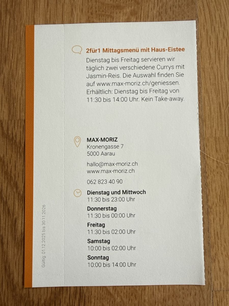 Gutscheine: MAX-MORIZ 2FÜR1 Mittagsmenue – Neu (gemäss Beschreibung) aus Gränichen von cat_lady 1