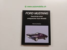 Ford Mustang Geschichte eines erfolgreichen Auto-Modells