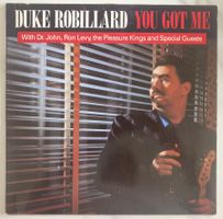 DUKE ROBILLARD - YOU GOTME