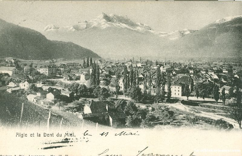 Cartoline postali: Aigle - et la Dent du Midi + 1908 TOP – Usato da Emmenbrücke venduto da teestube